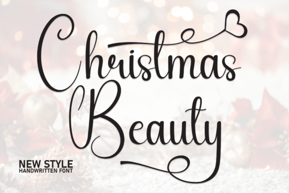 Christmas Beauty: A Handwritten Display Font That Delivers Warmth, Not Whimsy