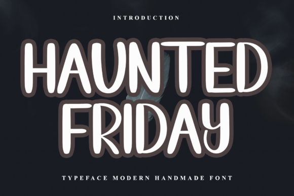 Haunted Friday Font: Festive Script for Handmade Labels & Printables
