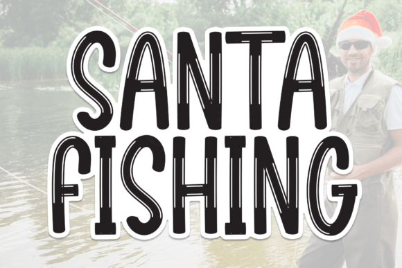 Santa Fishing: A Handwritten Font That Feels Like a Warm Conversation