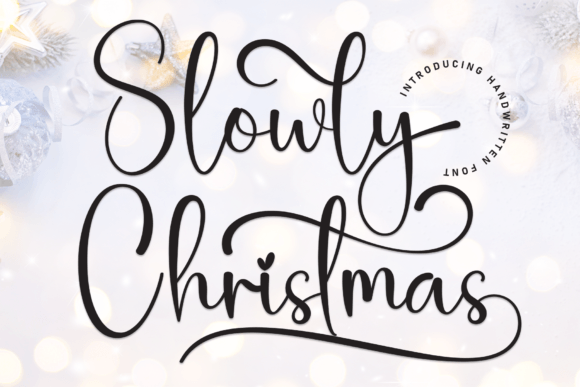 Slowly Christmas: A Refined Script Font for Handmade Charm