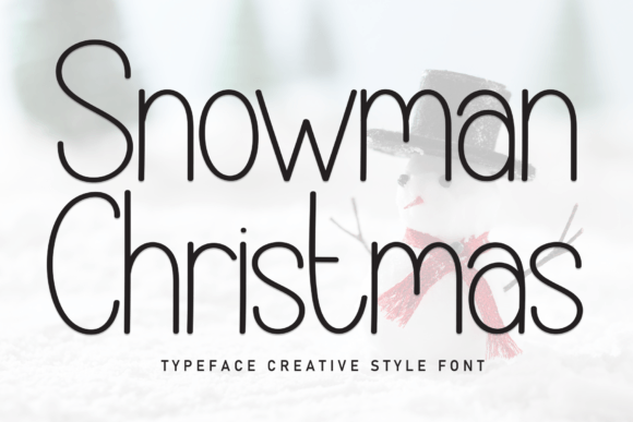 Snowman Christmas Font: A Friendly Handwritten Display Typeface