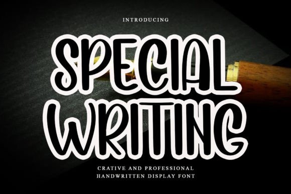 Special Writing: A Playful Handwritten Font for Digital Branding