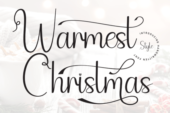 Warmest Christmas Font: A Handwritten Display Typeface for Joyful Campaigns